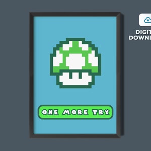 Super Mario Inspired Art - One More Try - Arcade Poster, Funny Wall Art, Video Game Illustration, Kids Room Decor