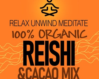 Soul of Life  100% Organic Mushroom Blends -  Organic Reishi Extract & Organic Peruvian Criollo Cacao Adaptogen Blend 100g