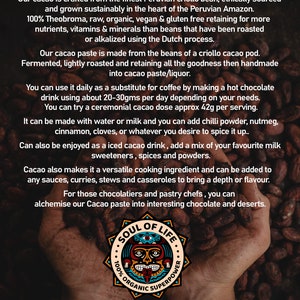 Soul of Life 100% Organic Ceremonial Cacao Liquor/Paste Organic Raw Peruvian Criollo Vegan Gluten Free postage image 5