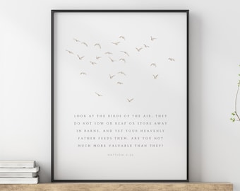 Matthew 6:26 Print, Birds of the Air Print, Bible Verse Wall Art, Christian Print, Modern Scripture, Scripture Wall Art, Verse Print Digital