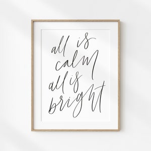 All Is Calm All Is Bright Print, Christmas Print, Christmas Wall Art, Christmas Sign, Christmas Carol Print, Holiday Print, Silent Night