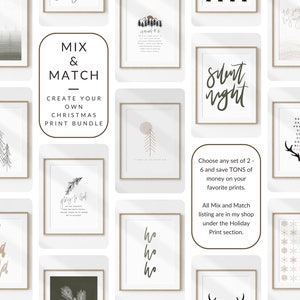 May include: A collection of printable Christmas designs in a mix and match bundle. The designs include a variety of themes, such as trees, snowflakes, and holiday greetings. The text "Create your own Christmas print bundle" is included in the image.