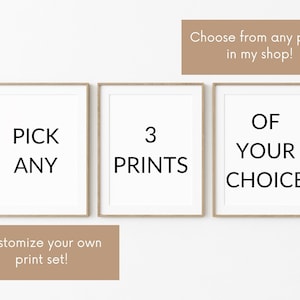 Pick Any 3 Prints | Mix and Match Printable Wall Art | Custom Gallery Wall | Custom Wall Art Print Set | Custom Prints | Custom Wall Art