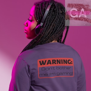 Don't Bother Me I'm Gaming || Gaming Junkie || Ultra Cotton Long Sleeve Tee
