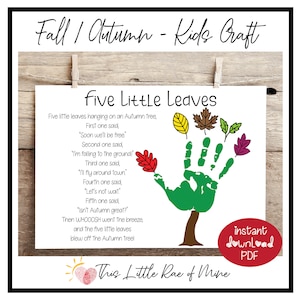 Könnte beinhalten: Ein weißes Papier mit dem Text "Five Little Leaves" und einem Gedicht über Herbstblätter. Ein grüner Handabdruck bildet einen Baumstamm und Äste mit bunten Blätterillustrationen. Der Text "Fall / Autumn - Kids Craft" steht oben.