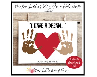 I have a dream - MLK Day - Martin Luther King Jr - handprint Art - Printable - DIY kid craft - school art project activity - homeschool