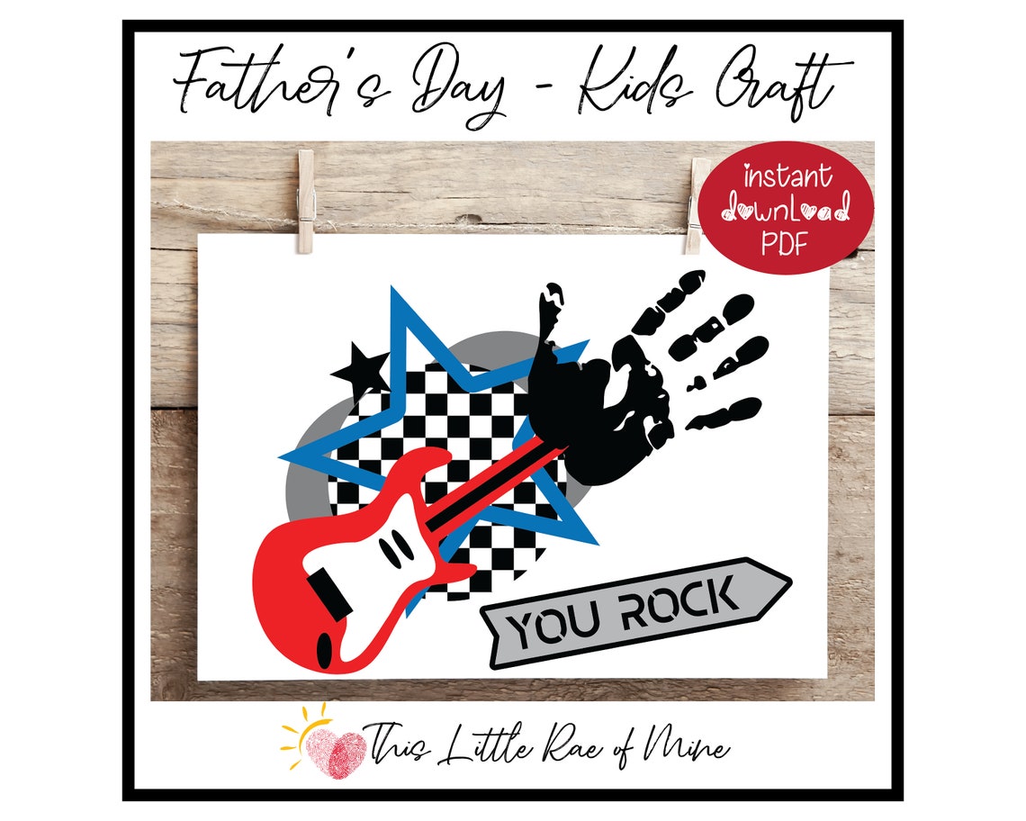 You Rock - Guitar - Father's Day - Birthday - Printable - Handprint Art ...
