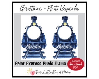 Polar Express Tag - Foto - Ornament - Weihnachtszug - Andenken - Printable - DIY Craft - Winter - Feiertage - Dezember - Schulaktivität