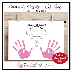 May include: Printable craft activity for kids featuring a chef hat and handprint outlines. The text reads "I'm a little baker!" and "Your photo here".  The printable also includes the text "This Little Rae of Mine" and "Instant Download PDF".