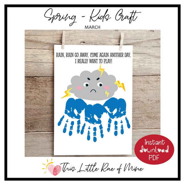 Rain, Rain go away - Spring - Printable - handprint Art - weather - cloud - DIY kid craft - school activity project - homeschool - March