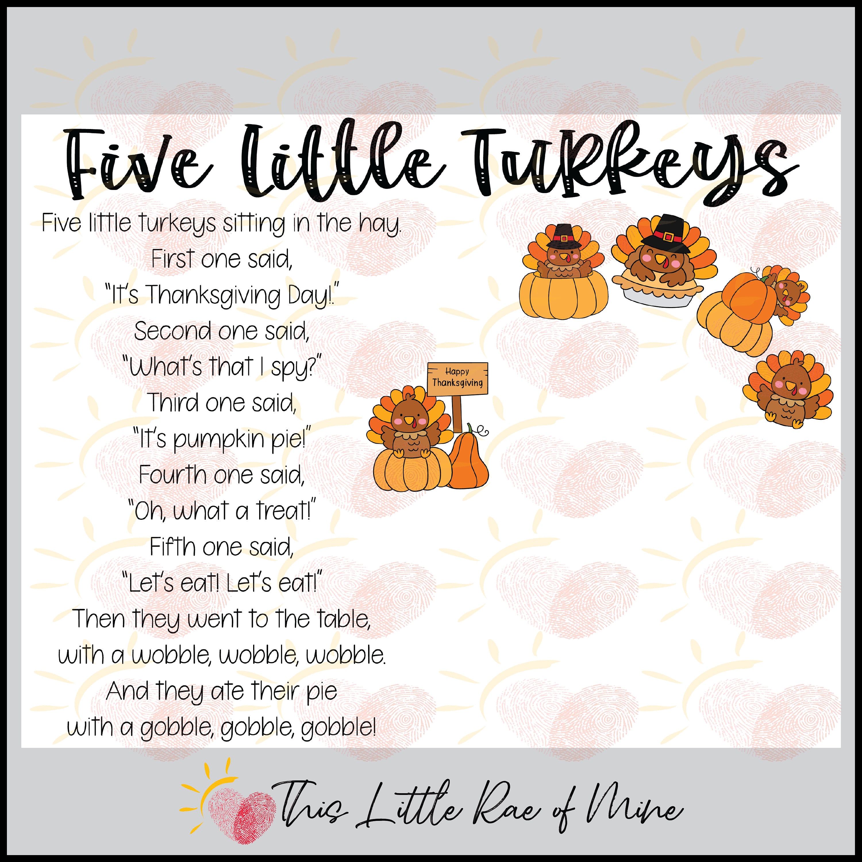 five little turkeys - thanksgiving - pumpkin pie - poem