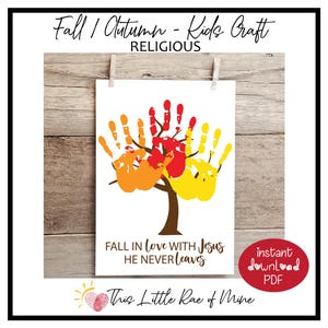 Fall in Love With Jesus Leaves Autumn Handprint Art Printable Handprint ...