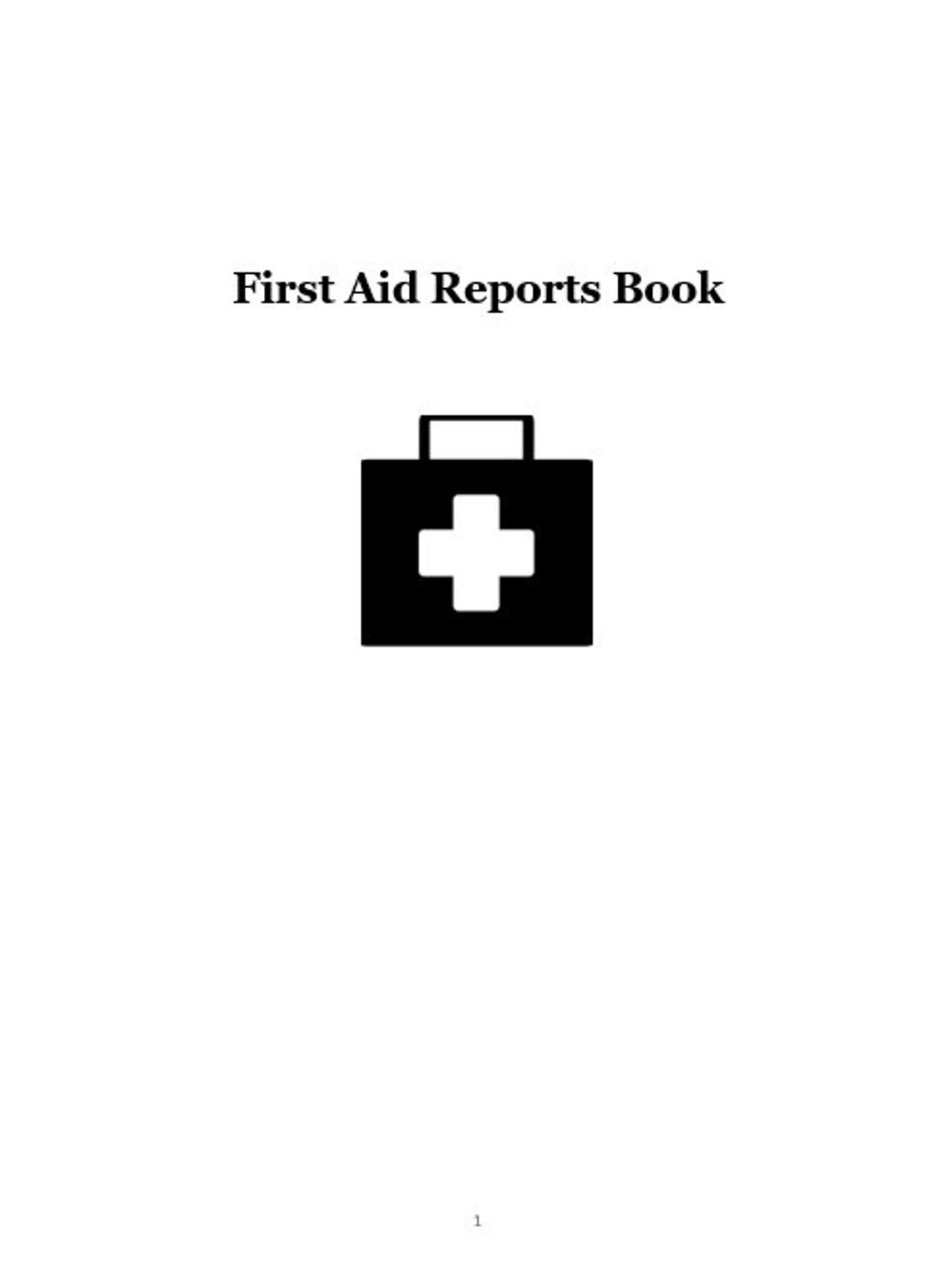 First Aid Report Form First Aid Report Template First Aid Incident ...