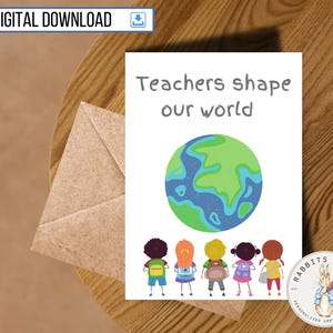 Printable Teacher Appreciation Card, 5x7 inch card, Teacher Thank You Card, Digital Download, End of School Year Card