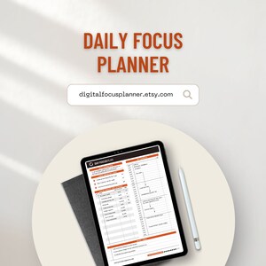 Digital Focus Planner l Daily Planner l Daily Schedule l To Do List l Goal setting l Habit Tracker l Printable l Compatible with Goodnotes
