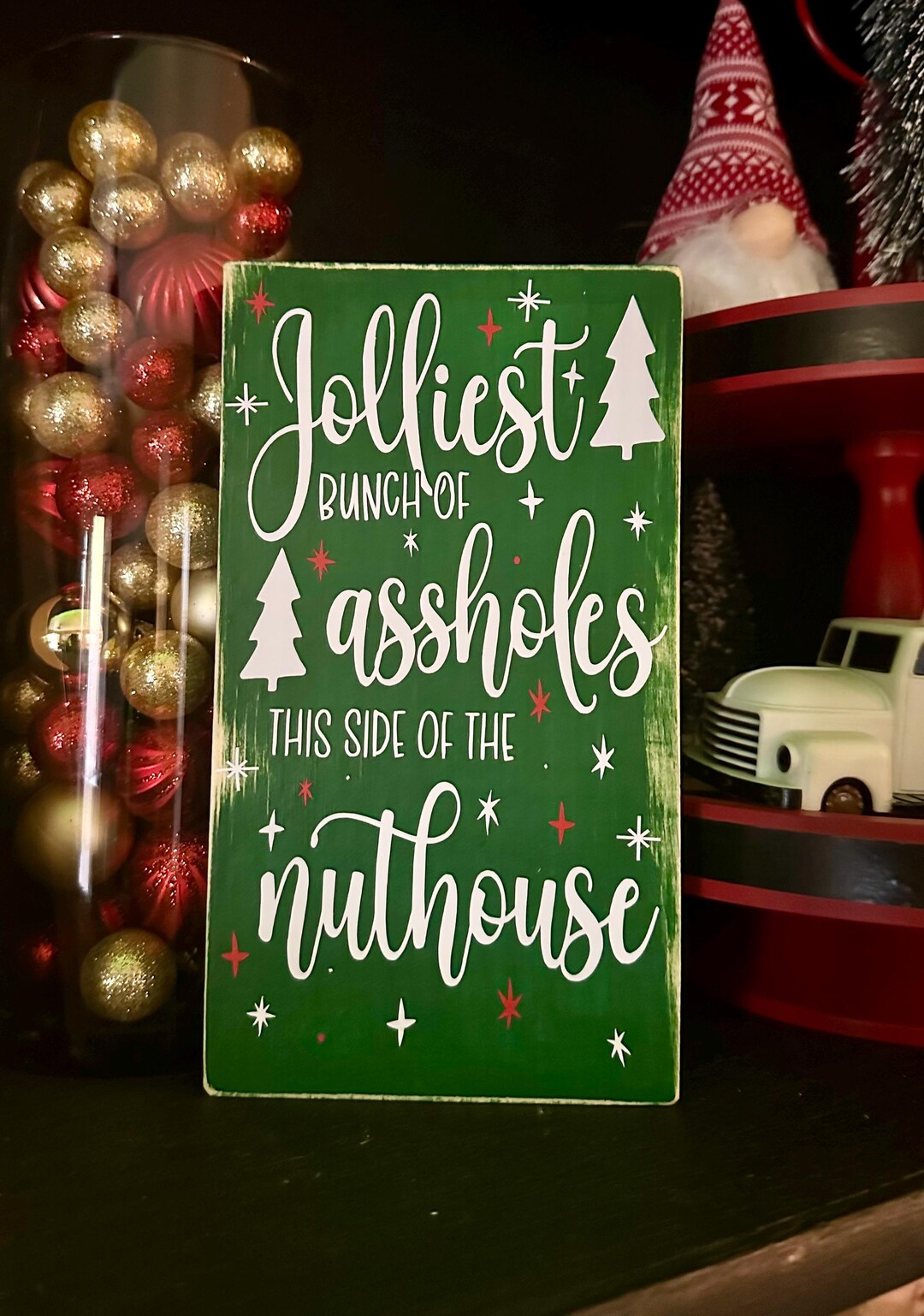 Jolliest Bunch of Assholes This Side of the Nuthouse Handmade Wood Sign ...