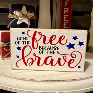 Home of the Free Because of the Brave Mini Wood Block Sign - Patriotic Tiered Tray Accent - 4th of July Decor, USA, Farmhouse, Trending