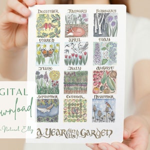 May include: A digital download of a year in the garden illustrated with 12 watercolor paintings of different months. Each month features a different scene of a garden with flowers, plants, and animals. The text "A Year in the Garden" is written in gold calligraphy at the bottom of the image.