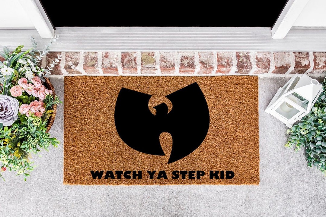 Wu Tang Watch Ya Step Kid Doormat Wu Tang Clan Door Mat Hip Hop Doormat