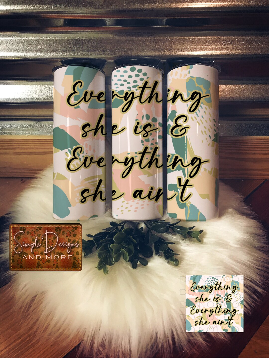 Everything She and Everything She Ain’t Tumbler Digital File, Digital ...