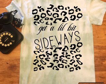 Get a Lil Bit Sideways Digital File, Digital Download, Sublimation, png, Tumbler, DTF, DTG, HTV Ecosolvent