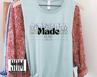 Made for More Flowers File, Digital Download, Sublimation, png, Tumbler, DTF, DTG