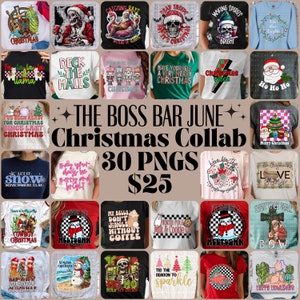 May include: A collage of 30 Christmas-themed designs for t-shirts, featuring various festive phrases and images, including Santa Claus, snowmen, reindeer, and Christmas trees. The designs are available for purchase as a bundle for $25.