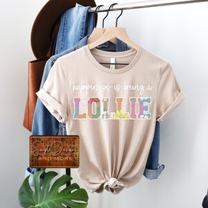 Happiness is Being a Lollie Digital File, Digital Download, Sublimation, png, Tumbler, DTF, DTG, HTV Ecosolvent