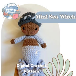 The Mini Sea Witch Amigurumi Pattern, crochet mini sea witch plushie pattern only