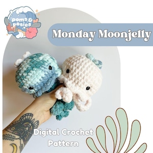 Monday the Moon Jellyfish Amigurumi Pattern, no sew crochet jellyfish plushie pattern only, two sizes included