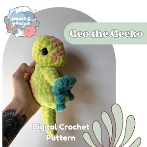May include: A crochet pattern for a green gecko named Geo. The pattern is digital and includes instructions for crocheting the gecko.