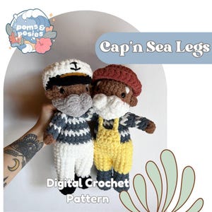 May include: A crochet pattern for two amigurumi dolls, a sailor and an old man, with the title "Cap'n Sea Legs" and the text "Digital Crochet Pattern".
