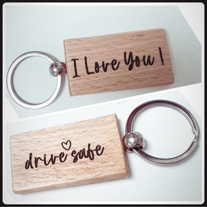 I love you / drive safe wooden keychain
