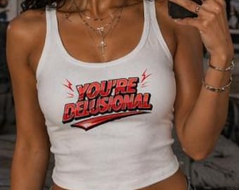 You're Delusional witte grafische crop tanktop