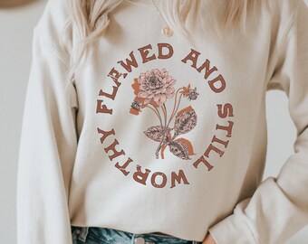 Boho Christian Sweatshirt Christian Crewneck Faith Worship Bible Verse Gift Scripture Women Teen Girl Flawed and Still Worthy