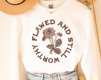 Boho Christian Sweatshirt Christian Crewneck Faith Worship Bible Verse Gift Scripture Women Teen Girl Flawed and Still Worthy