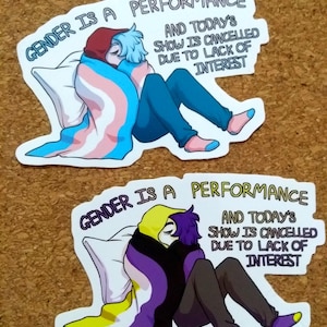 Gender Is A Cancelled Performance Sticker Trans/Nonbinary