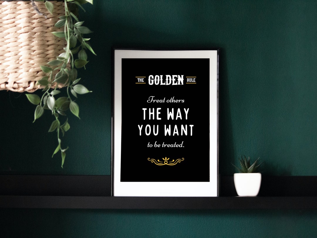 The Golden Rule Wall Art Digital Black or White Etsy