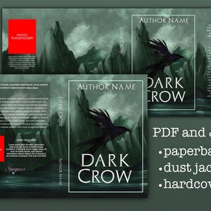 May include: Book cover mockup featuring a dark green background with a black crow flying over a misty mountain range. The title "DARK CROW" is written in white text with the author's name below. The cover is available in PDF, JPEG, paperback, dust jacket, and hardcover formats.