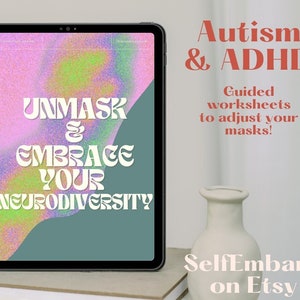 Unmask & Embrace Your Neurodiversity Workbook