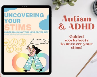 ADHD & Autism Uncovering Your Stims Workbook
