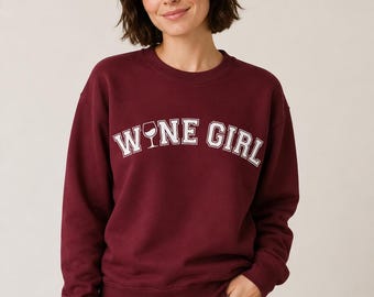 Maroon Collegiate Wine Girl Sweatshirt, Varsity Letter Wine Glass Crewneck