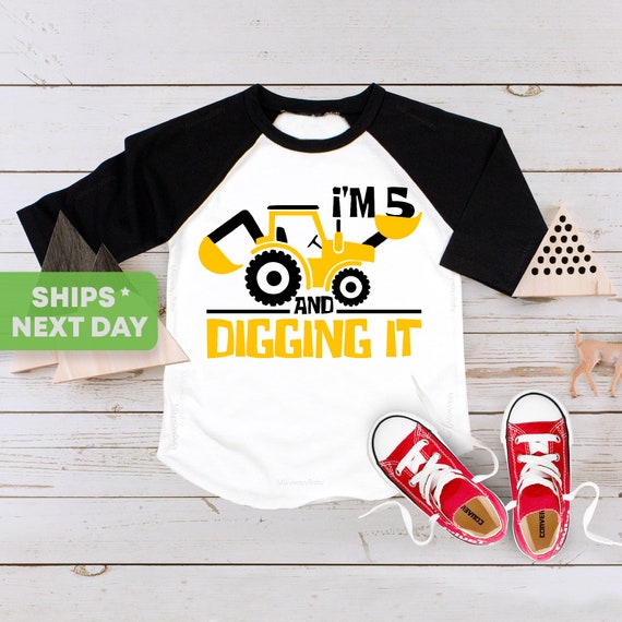 digger birthday shirt