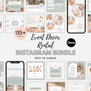 May include: An Instagram bundle with 135+ templates for event decor rental, editable in Canva. The design features soft pastel colours and floral arrangements, with text overlays promoting various event planning services.