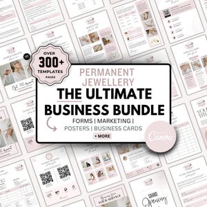 May include: A collection of pink and white business templates for permanent jewelry businesses. The central image displays "THE ULTIMATE BUSINESS BUNDLE" with forms, marketing materials, posters, and business cards. Includes over 300 templates.
