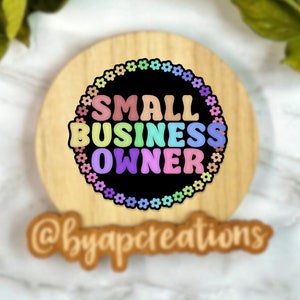 Small Business Owner Gift, Boss Babe Gift, Support Small Business Sticker, Entrepreneur Sticker, Entrepreneur Gift for Owner, Owner Sticker
