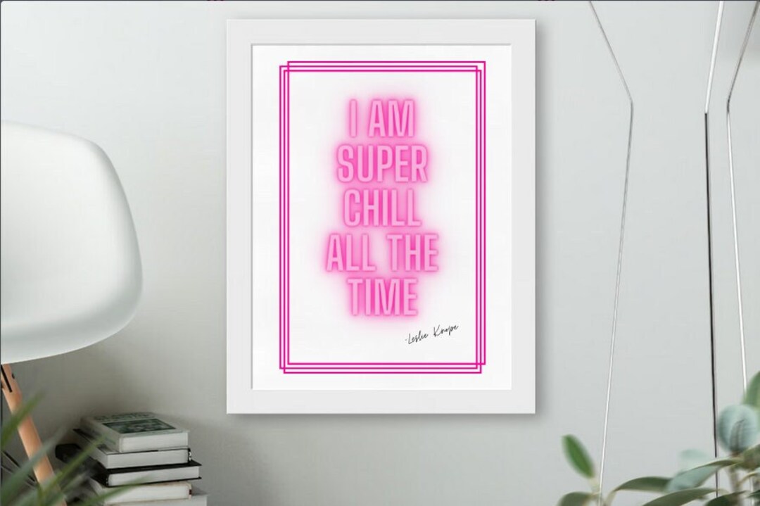 I Am Super Chill All The Time