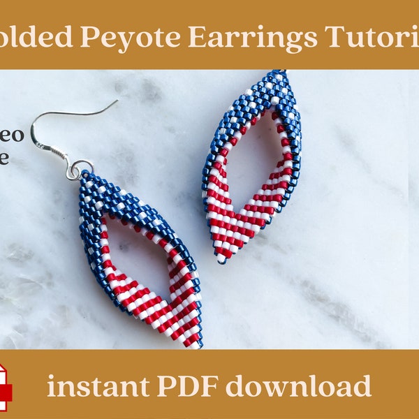Folded peyote stars and stripes earrings tutorial, American flag beaded earrings pattern, 4th of July patriotic earrings PDF tutorial