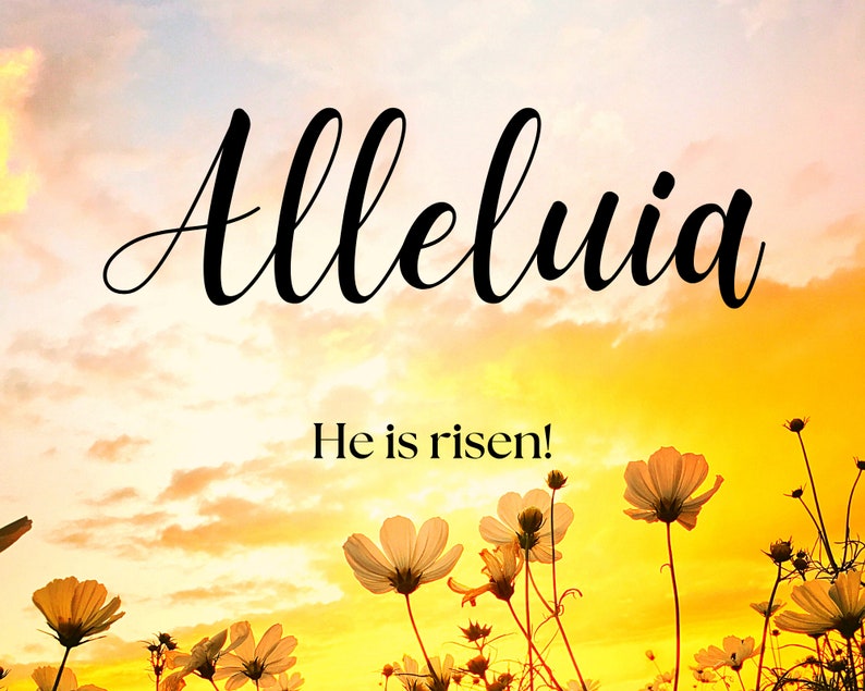 Alleluia He is Risen Download for Printing Framing Poster - Etsy