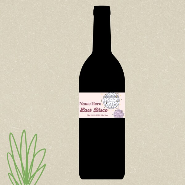 Bachelorette Last Disco Wine Label